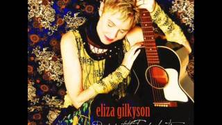 Slouching Towards Bethlehem - Eliza Gilkyson chords