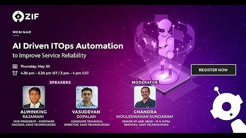 Webinar | GAVS Technologies | AI Driven ITOps Automation to Improve Service Reliability
