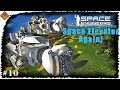 Alternative Mining Method! Space Engineers Time Lapse Series: Space Elevator Again - EP10