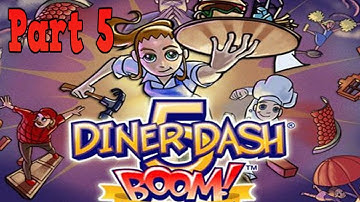 Diner Dash 5: Boom! Playthrough - Squid Row Levels 4-6 part 5