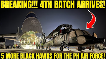 Breaking!!! 4th Batch Arrives! 5 More Black Hawks for the Philippine Air Force!