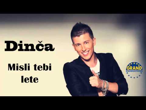 Dinca - Misli tebi lete - (Audio 2013) HD