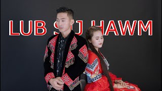 LUB SIJ HAWM - YAUB CHAUS & PHANG HANG