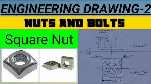 Square Nut ( Engineering Drawing)