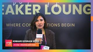 Come Here, Brainstorm Ideas & See Things Happening | Kinnari Shah, Organico | CMPL Expo Mumbai 2026