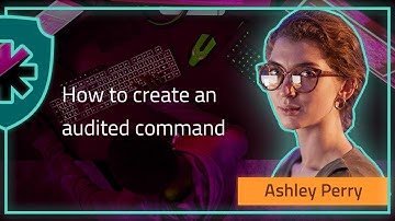 How to create an audited command