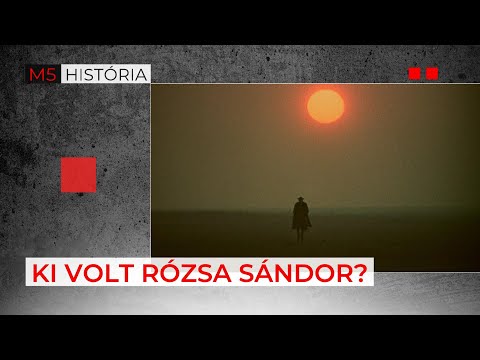 Rózsa Sándor - mítoszok vs. valóság - M5 História, 2023. november 18.