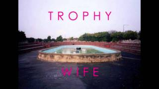 Trophy Wife - Microlite