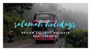 Review bus Salamah Holidays aka Ferocia