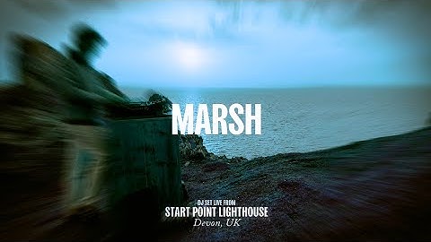 Marsh - ID [Marsh - Live from Start Point Lighthouse, Devon]
