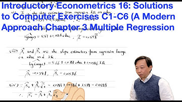 Solutions to Computer Exercises C1-C6 (A Modern Approach Chapter 3) | Introductory Econometrics 16