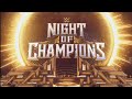 WWE Night Of Champions 2025 Opening 