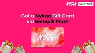 How to Redeem Nykaa Gift Card Received on Benepik Plus?