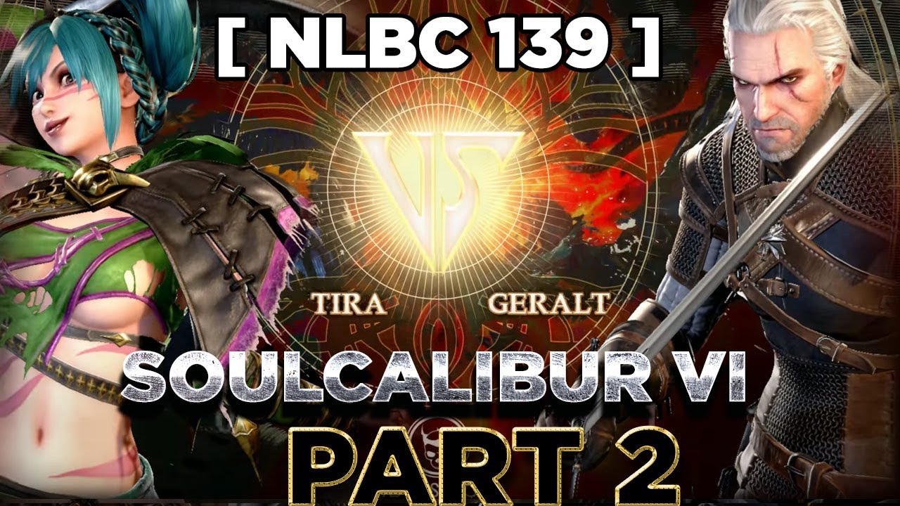 Soulcalibur VI @ NLBC 139 - PART 2 [4K/60fps]