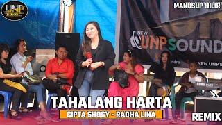 NEW DJ REMIX 2023 - TAHALANG HARTA (Shogy May Sheilla) RAHDA LINA - LIVE DI DESA MANUSUP HILIR