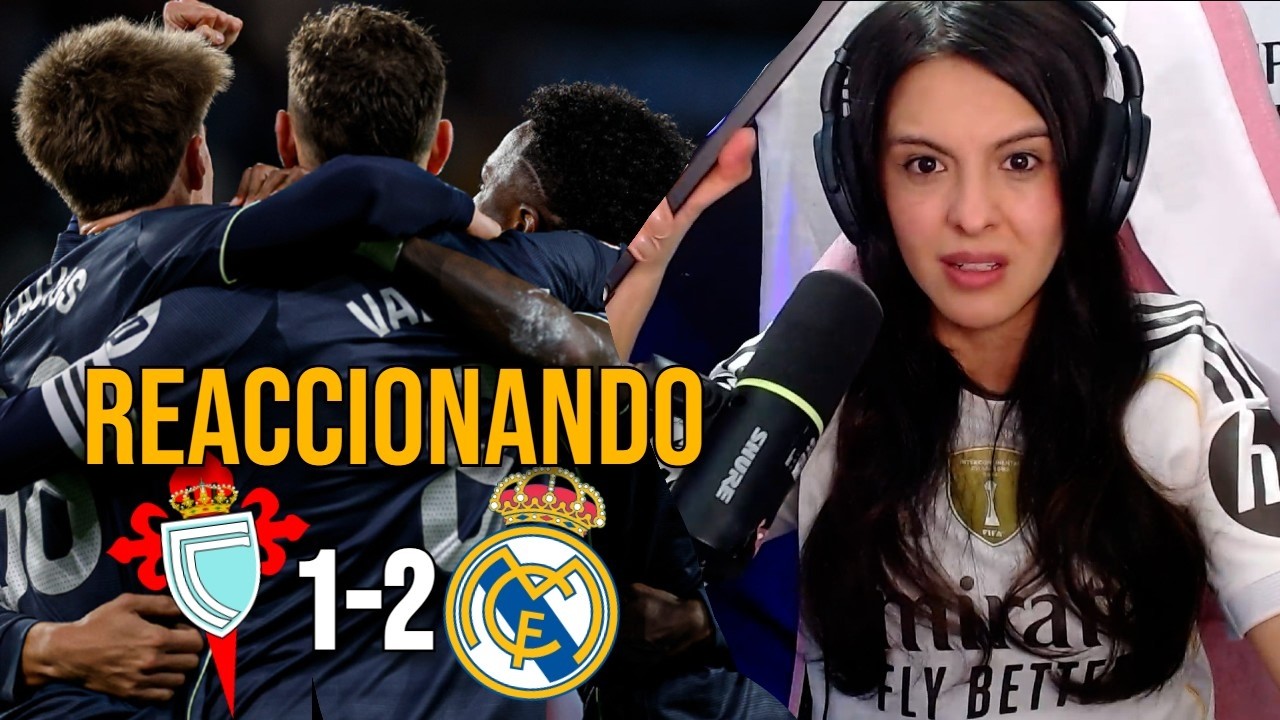 REACCIONES DE UN HINCHA al Celta de Vigo vs Real Madrid 1-2  *VERGUENZA Y FLOR*