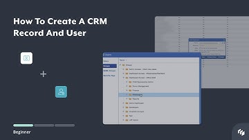 How To Create A CRM Record and User - Site Stacker Education