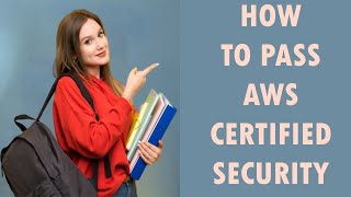How to Pass AWS Certified Security Specialty Exam in 2026