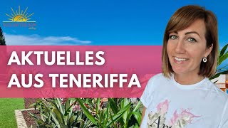 Aktuelles aus Teneriffa | Proteste der Einheimischen | Neue Regelung für Selbständige | dies & das