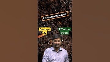 Concept-22 | Effective Stress | Soil Mechanics Shorts By Dushyant Sir