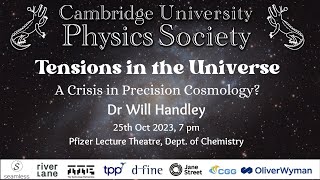 Tensions in the Universe: a crisis in precision cosmology? - Dr. Will Handley