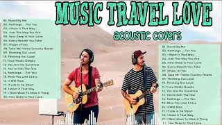 Music Travel Love - New Acoustic Cover Songs 2023 (Non Stop Playlist) | Music Avenue