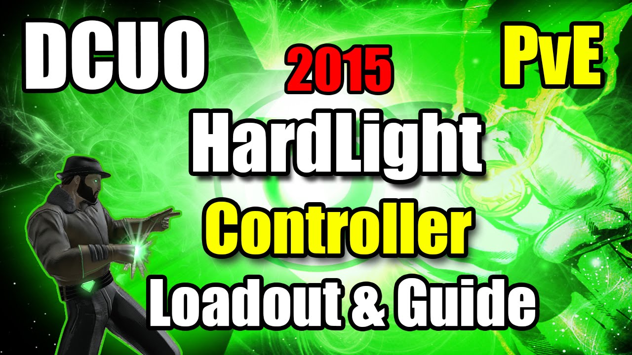 DCUO | PvE Hard Light Controller Loadout & Guide 2015