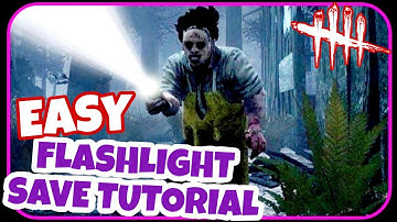 DBD - How to Flashlight Save / EASY TUTORIAL