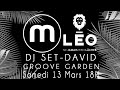 David groove garden dj set  le mas des escaravatiers