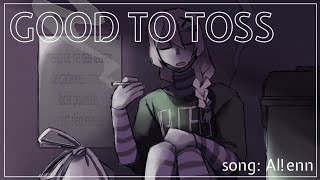 Good To Toss