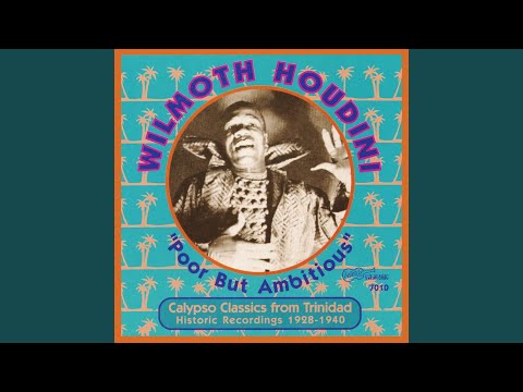 Wilmoth Houdini – Poor But Ambitious - Calypso Classics – CD