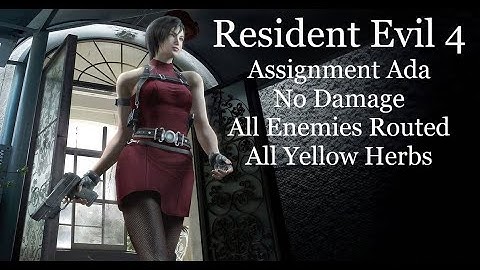 Resident Evil 4 | Assignment Ada No Damage, Kill All, All Yellow Herbs