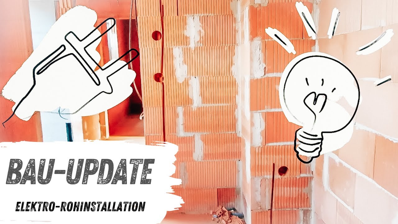 Baublog 12 - Elektro-Rohinstallation