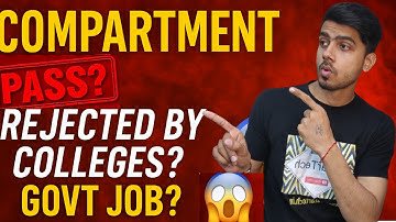Compartment pass in Class 10 or 12? Colleges Don’t Want You? 😨 Truth Revealed!