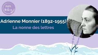Les femmes retrouvées : Adrienne Monnier (1892-1955)