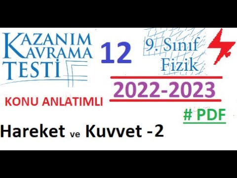 9. Sınıf | Fizik | MEB | Kazanım Testi 12 | Hareket ve Kuvvet 2 | 2022 2023 | PDF | TYT Fizik | 2023