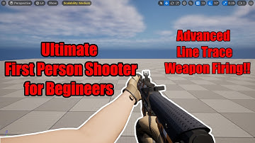 Unreal Engine 5 Mastering Weapon Firing (Line Trace) | FPS Series Part 2| Samar