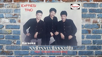 Expresi Trio "NAHINALI BAKKUDU" Cipt. Nahum Situmorang | Official Musik Video