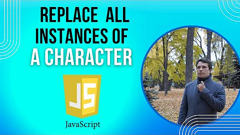 Javascript - Array - How to replace all instances of a character in a string