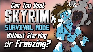 Can You Beat Skyrim: Survival Mode Without Eating, Drinking, or Sleeping? by Mitten Squad 1,139,847 views 2 years ago 20 minutes