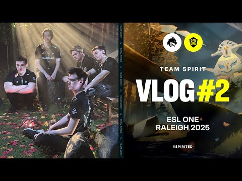 TEAM SPIRIT: ESL ONE RALEIGH 2025. VLOG 2