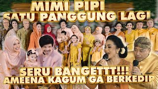 MIMI PIPI SATU PANGGUNG LAGI!! SERU BANGETTT!!! AMEENA KAGUM GA BERKEDIP!!