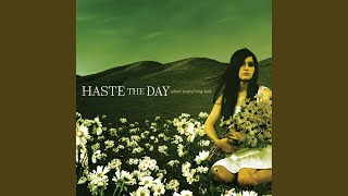 Video thumbnail of "Haste The Day - Long Way Down"