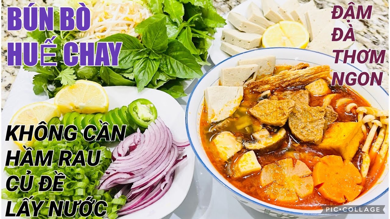 BÚN BÒ HUẾ CHAY, Đậm đà,màu sắc đúng vị bún bò Huế chay mà KHÔNG CẦN HẦM RAU CỦ để lấy nước rất ngon