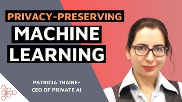 Privacy Preserving Machine Learning with Patricia Thaine