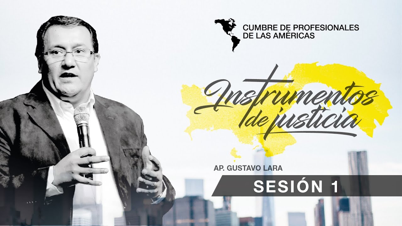 Gustavo Lara / Instrumentos de Justicia / Sesión 01