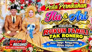 [LIVE] TEMANGAN RUKUN FAMILI || PESTA PERNIKAHAN ILA & ARI || DESA TALAGE - PULAU SAPUDI 3