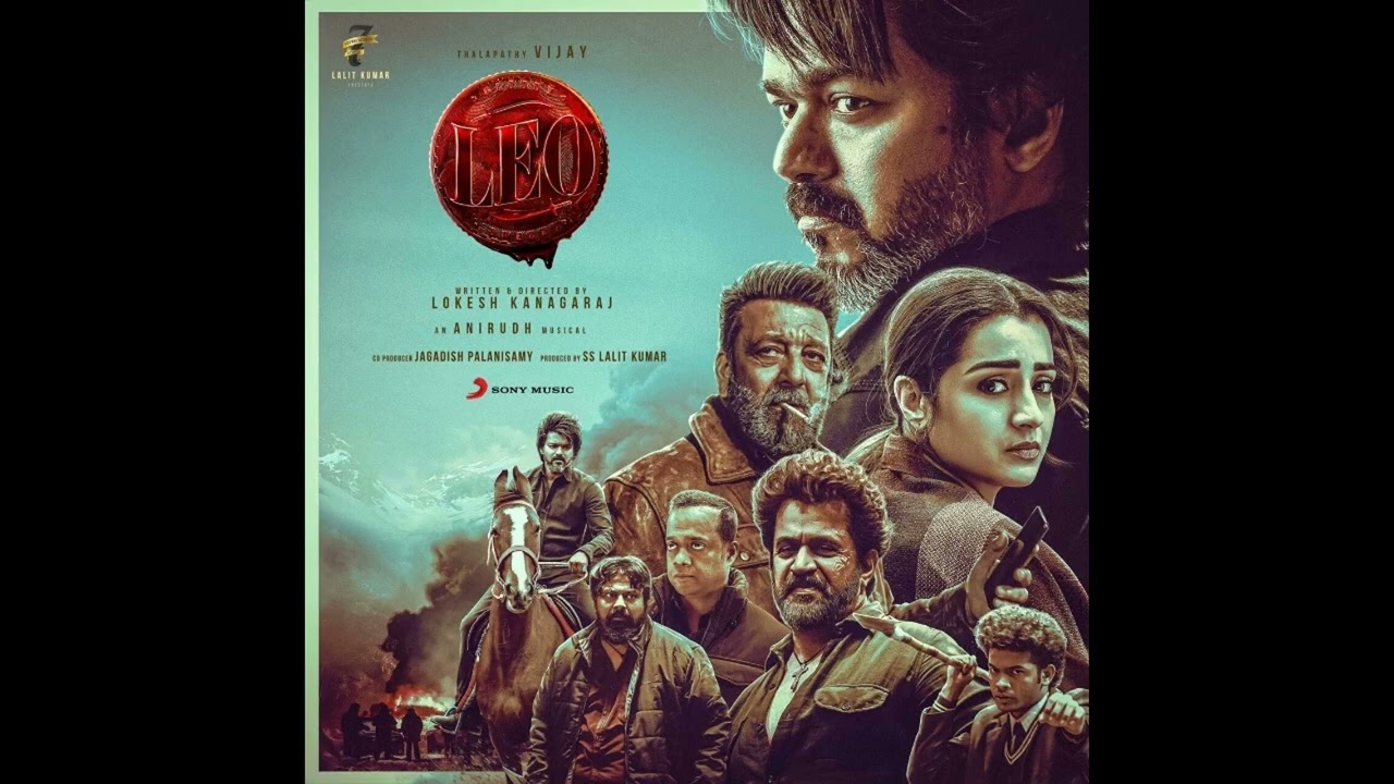 LEO - Leo Das Entry Theme (Original Background Score)| Thalapathy Vijay |Anirudh| Lokesh