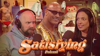 Ghosts, The Rock, & The French Revolution | Satisfying Podcast Ep 19