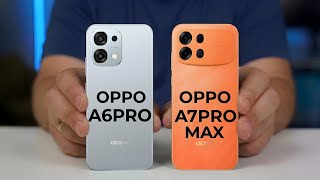 Oppo A6 Pro Vs Oppo A7 Pro Max